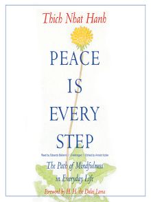 Peace Is Every Step - Audiobook